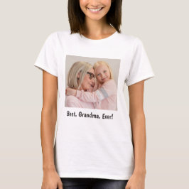 Am besten. Oma. Immer! Foto T - Shirt