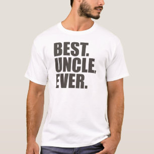 Am besten. Onkel. Überhaupt T-Shirt