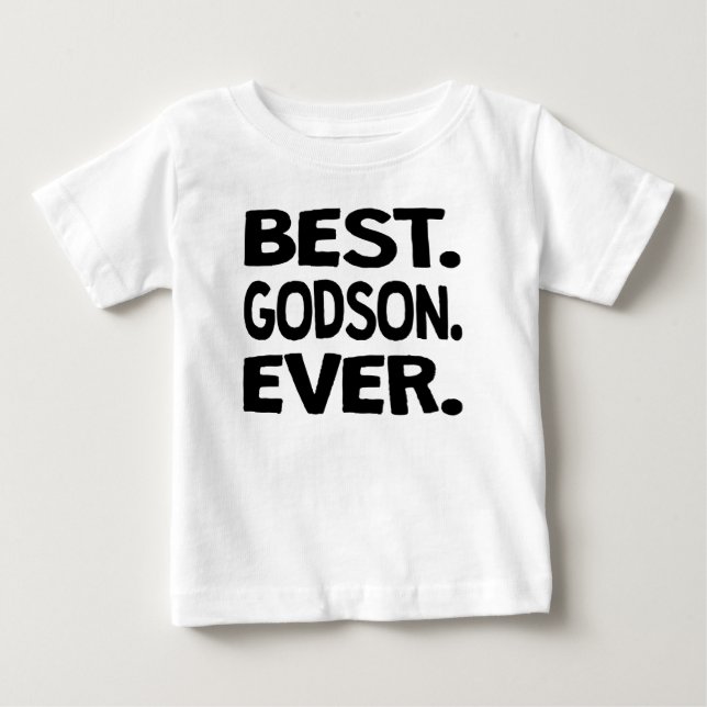 Am besten. Patensohn. Überhaupt Baby T-shirt (Vorderseite)