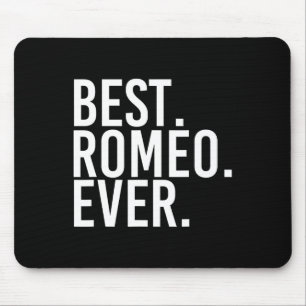Am besten. Romeo. Immer. Funny Personalisiert Name Mousepad