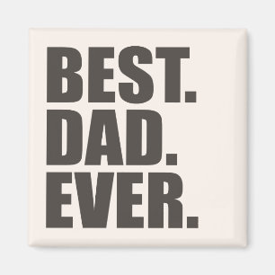 Am besten. Vater. Immer. Magnet