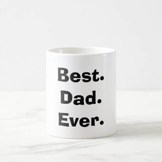 Am besten. Vater. Immer. Tasse (Mittel)
