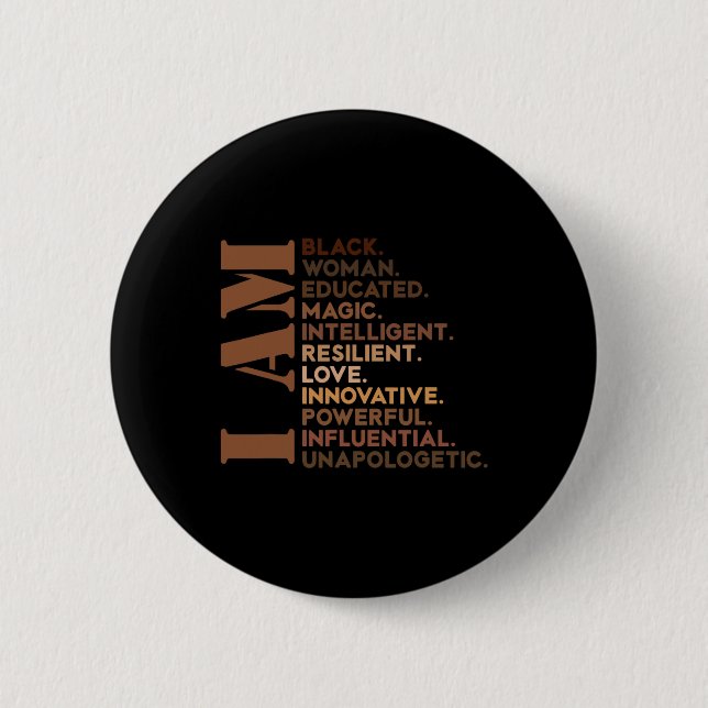Am Black Women Educated Melanin Black History Mont Button (Vorderseite)