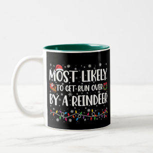 Am Ehersten An Weihnachten Von Einem Rentier Überf Zweifarbige Tasse