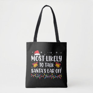 Am Ehersten dazu, dem Weihnachtsmann das Ohr abzuk Tasche