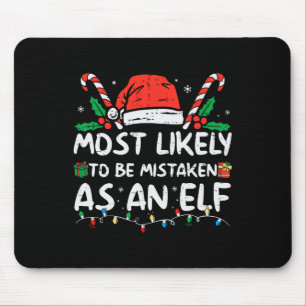 Am ehesten als Elf-Fun-Familie verfehlen. Mousepad