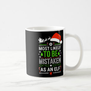Am ehesten als Elf-Shirt-Familie verkannt Kaffeetasse