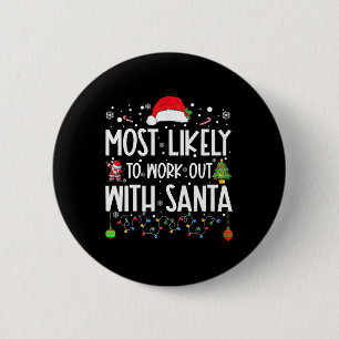 Am ehesten arbeitet mit Santa Family Christmas Button