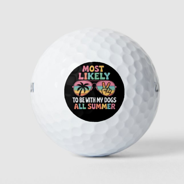 Am ehesten bin ich mit meinen Hunden den ganzen So Golfball (Vorderseite)