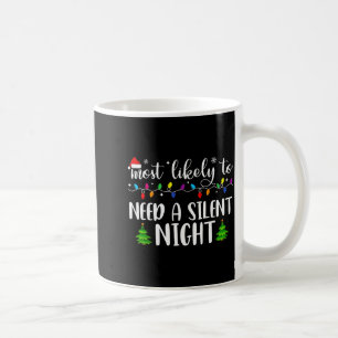 Am ehesten braucht eine stille Nacht Familien-Matc Kaffeetasse