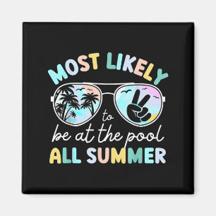 Am ehesten den ganzen Sommer am Pool Magnet