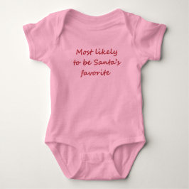 Am ehesten der Liebling des Weihnachtsmanns Baby Strampler