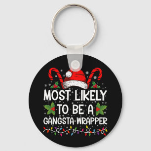 Am ehesten Gangsta-Wrapper-Familie Xmas Schlüsselanhänger