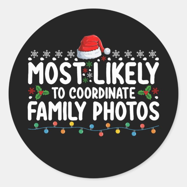Am ehesten geeignet, familiäre Fotos zu Weihnachte Runder Aufkleber (Vorderseite)