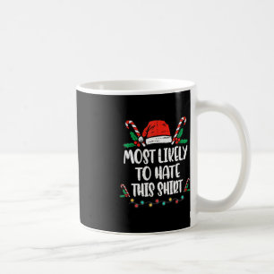 Am ehesten hasst diese Familie Weihnachten Pajama Kaffeetasse