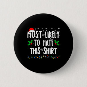 Am ehesten hasst diese Familie Weihnachten passt Button