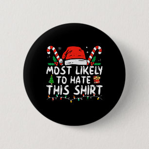 Am ehesten hasst diese Weihnachten Pajamas Familie Button
