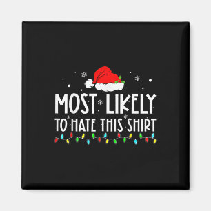 Am ehesten hasst diese Weihnachten Pajamas Familie Magnet