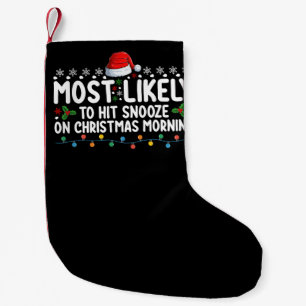 Am ehesten kann man am Weihnachtsmorgen Schlummern Kleiner Weihnachtsstrumpf