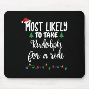 Am ehesten kann man Rudolph für einen Spaziergang Mousepad