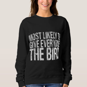 Am ehesten kann man sich bei jedem für den Vogel d Sweatshirt