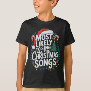 Am ehesten kennen alle Weihnachtslieder Pajama T-Shirt