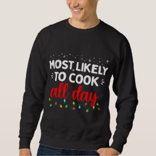 Am ehesten kochen die ganze Familie passt zu Chris Sweatshirt