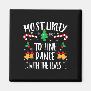 Am ehesten mit den Elfen passend Line Dance  Magnet