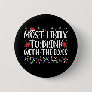 Am ehesten mit den Elfen trinken Elf-Trinken Button