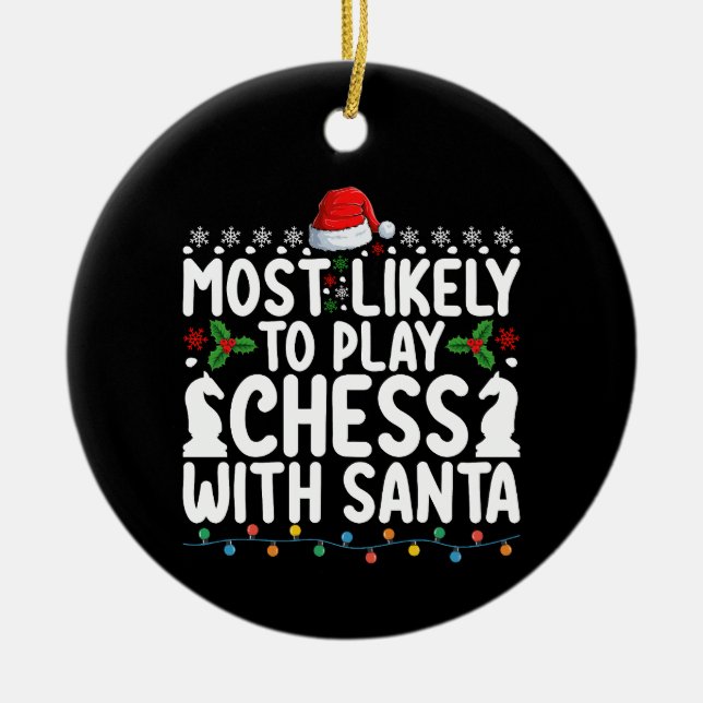 Am ehesten mit Weihnachten Schach spielen Keramik Ornament (Vorne)