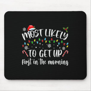 Am ehesten morgens aufstehen mousepad