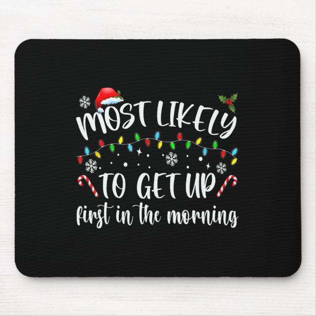 Am ehesten morgens aufstehen mousepad (Vorne)