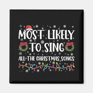 Am ehesten singt die ganze Weihnachtslieder-Famili Magnet