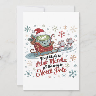 Am ehesten trinkt Matcha die ganze Weihnachtszeit Dankeskarte