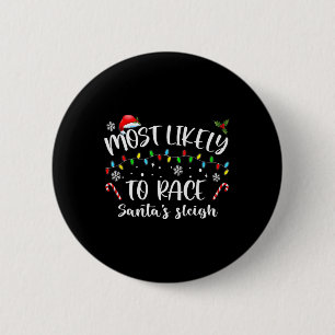 Am ehesten, um Rennaus Santas Schlitten Familienwe Button