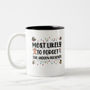 Am ehesten vergessen die versteckten Geschenke Fam Zweifarbige Tasse