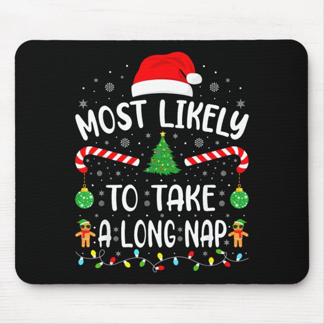 Am ehesten wird ein langes Nickerchen gemacht Fami Mousepad (Vorne)