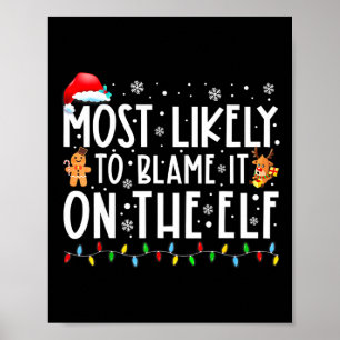 Am ehesten wird es dem Elf Santa Familien-Weihnach Poster