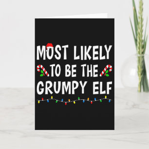 Am ehesten wird es der mürrische Elf Xmas lustige Karte