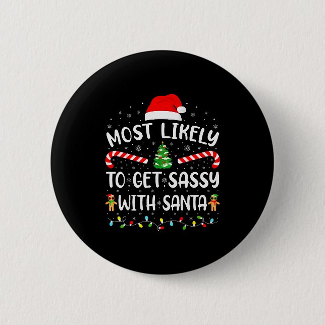 Am ehesten wird Sy mit Santa Family Matching X Button (Vorderseite)