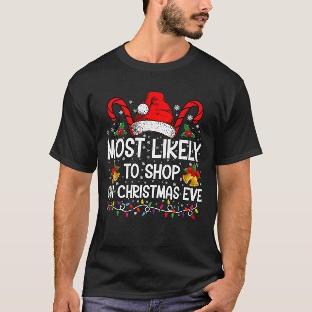 Am ehesten zu Weihnachten kaufen T-Shirt (Vorderseite)