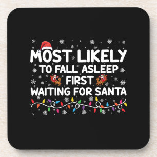 Am ehesten zuerst einschlafen lustige Weihnachten Getränkeuntersetzer