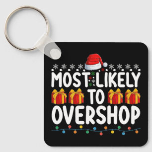 Am ehesten zum Überkaufen beim Weihnachtseinkauf Schlüsselanhänger