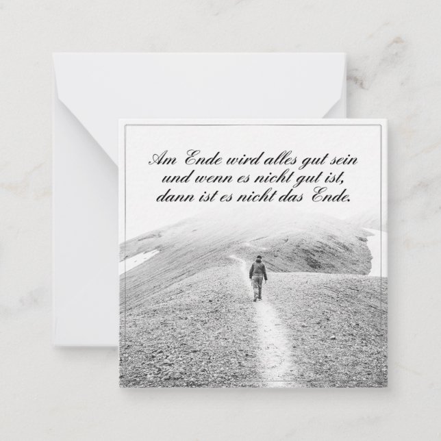 Am Ende Ende wird sich gut sein Mitteilungskarte (Vorderseite)
