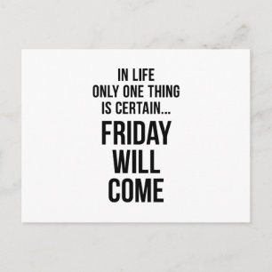 Am Freitag kommt die Funny Team Motivation White Postkarte
