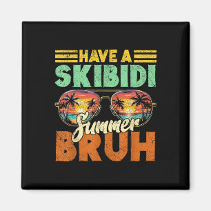 Am letzten Schultag gibt es einen Skibidi Summer B Magnet