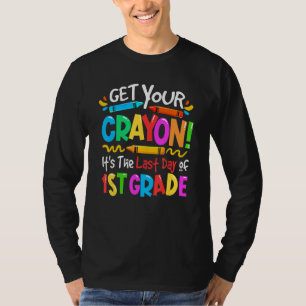 Am letzten Tag der 1. Klasse bringen Sie Ihren Cra T-Shirt