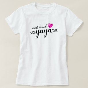 Am meisten geliebte YaYa T-Shirt