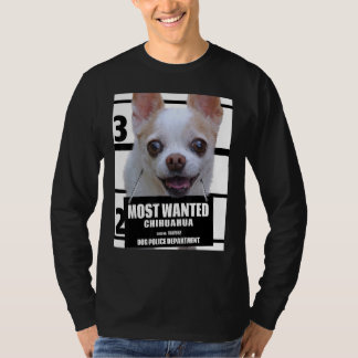 Am meisten Gewollt Chihuahua Niedlich Chiwawa Dog  T-Shirt