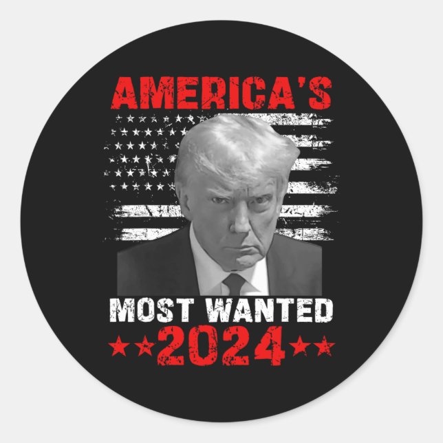 Am meisten Gewollt Trump 2024 Runder Aufkleber (Vorderseite)